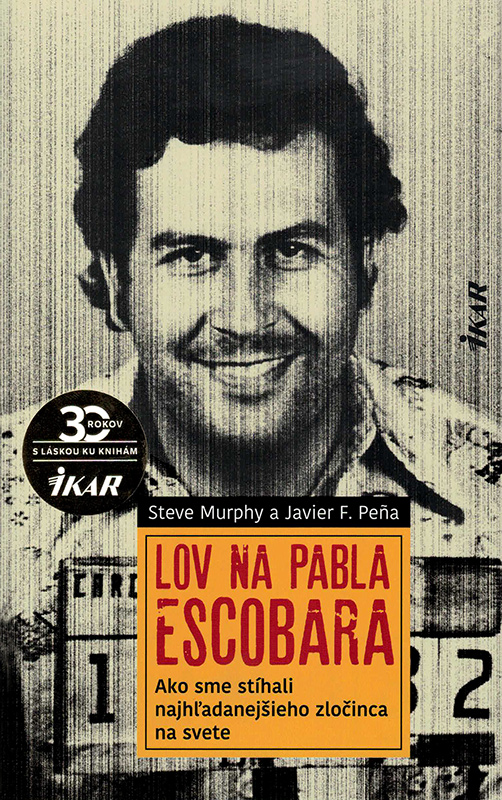 Lov na Pabla Escobara