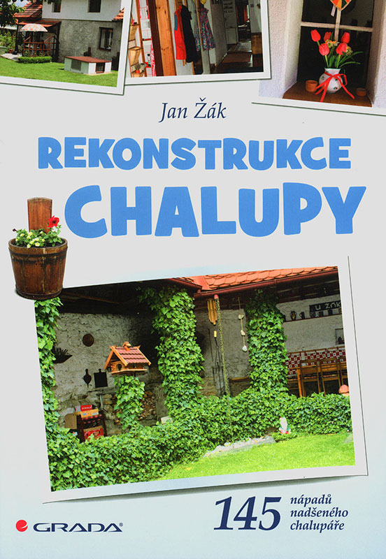 Rekonstrukce chalupy