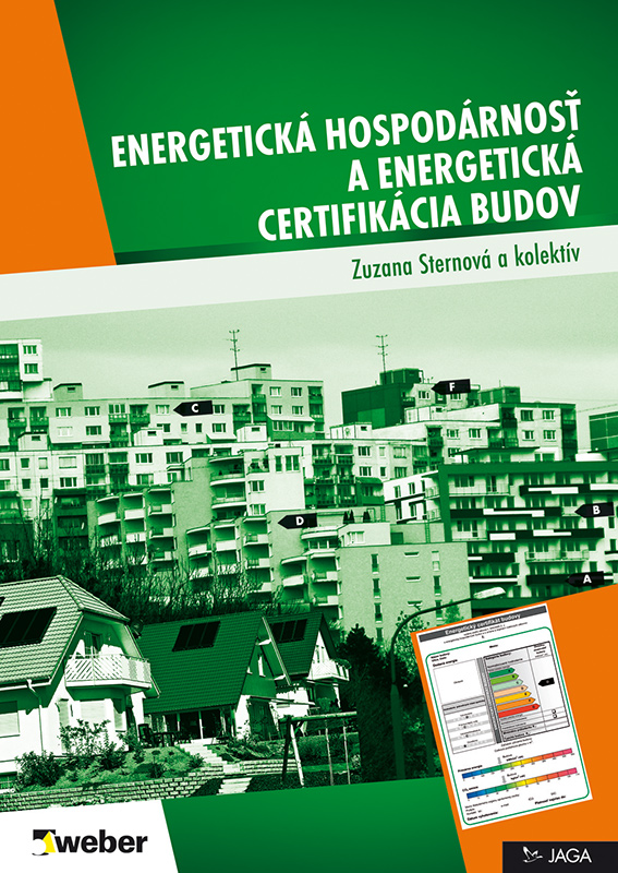 Energetická hospodárnosť a energetická certifikácia budov