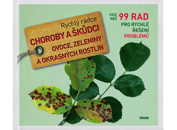 Choroby a škůdci ovoce, zeleniny a okrasných rostlin