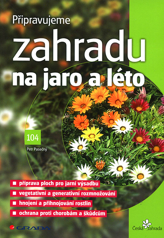 Připravujeme zahradu na jaro a léto