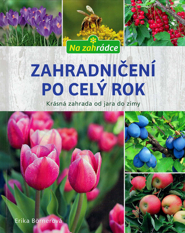 Zahradničení po celý rok